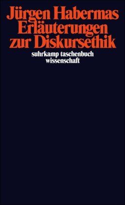 Jürgen Habermas - Erläuterungen zur Diskursethik (suhrkamp taschenbuch wissenschaft) - Preis vom 05.10.2026 03:47:11 h