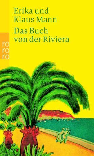 Erika Mann - Das Buch von der Riviera - Preis vom 16.10.2026 11:41:07 h