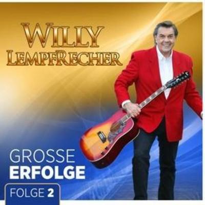 Groáe Erfolge - Folge 2 - Seine 15 schönsten Liede - Willy Lempfrecher, CD