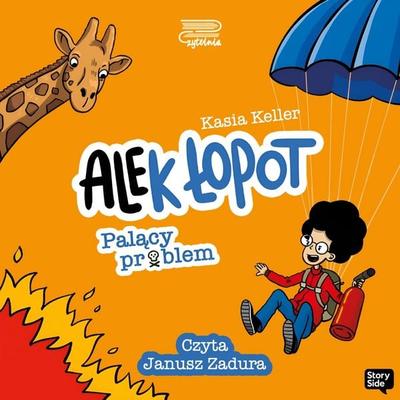 Ale(k) Łopot. Palący problem - Katarzyna Keller, Audio, 9789181287110