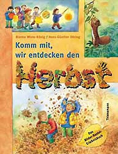 Bianka Minte-König - Komm mit, wir entdecken den Herbst - Preis vom 10.10.2026 11:48:34 h