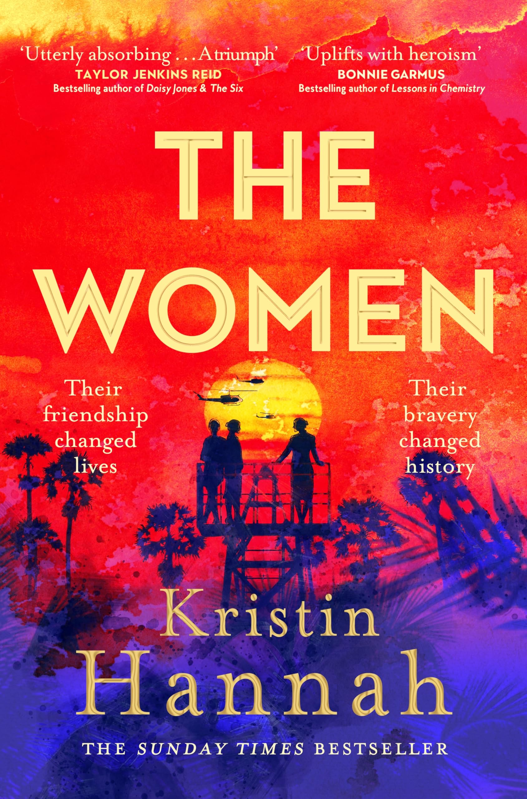 Kristin Hannah - The Women: From the multimillion copy bestselling author of The Nightingale and The Four Winds - Preis vom 10.10.2026 11:48:34 h