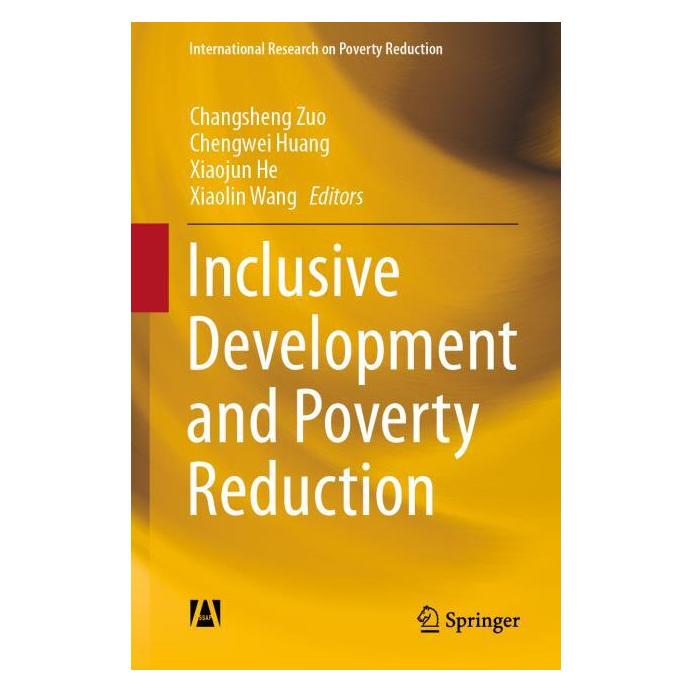 Springer Inclusive Development and Poverty Reduction (Englisch, Hardcover, Changsheng Zuo, Chengwei Huang, Xiaojun He, Xiaolin Wang) (63693580)