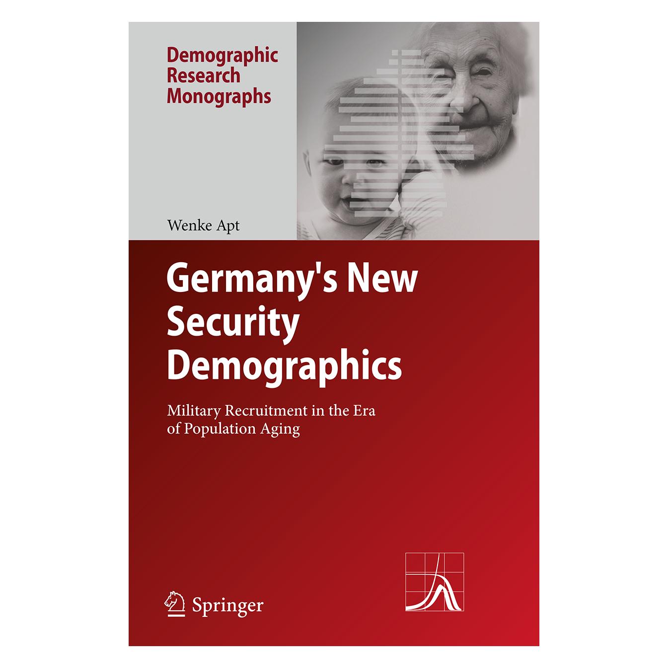 Springer Germany's New Security Demographics (Englisch, Softcover, Wenke Apt) (55846729)