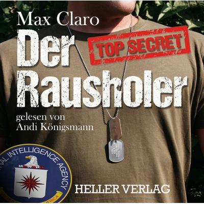 Der Rausholer - Max Claro, Audio, 9783929403435
