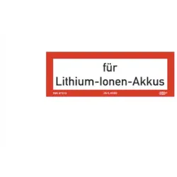 Brandschutzschild ( Zusatz ) mit Text für Lithium-Ionen Akkus