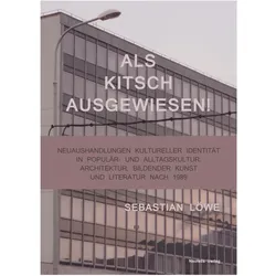 Als Kitsch ausgewiesen!, Fachbücher von Sebastian Löwe