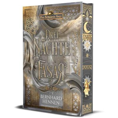 Drei Nächte in Fasar 2, Gebundene Ausgabe von Bernhard Hennen, Drachenmond Verlag GmbH, 978-3-691-30118-2