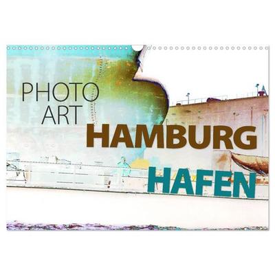 Photo-Art / Hamburg Hafen (Wandkalender 2027 DIN A3 quer), CALVENDO Monatskalender