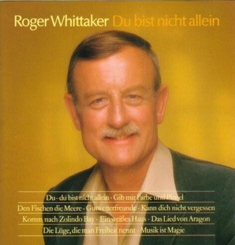 Roger Whittaker - Du Bist Nicht Allein - Preis vom 08.10.2026 07:26:42 h