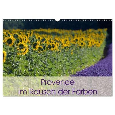 Provence im Rausch der Farben (Wandkalender 2027 DIN A3 quer), CALVENDO Monatskalender