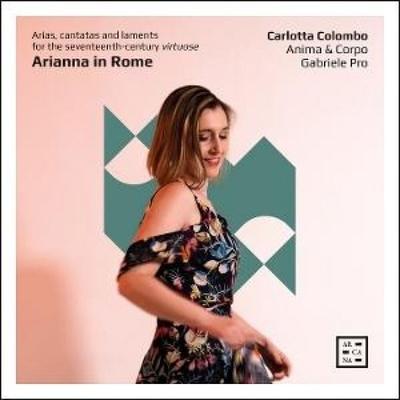 Arianna in Rome - Anima & Corpo,Carlotta Colombo,Gabriele Pro, CD
