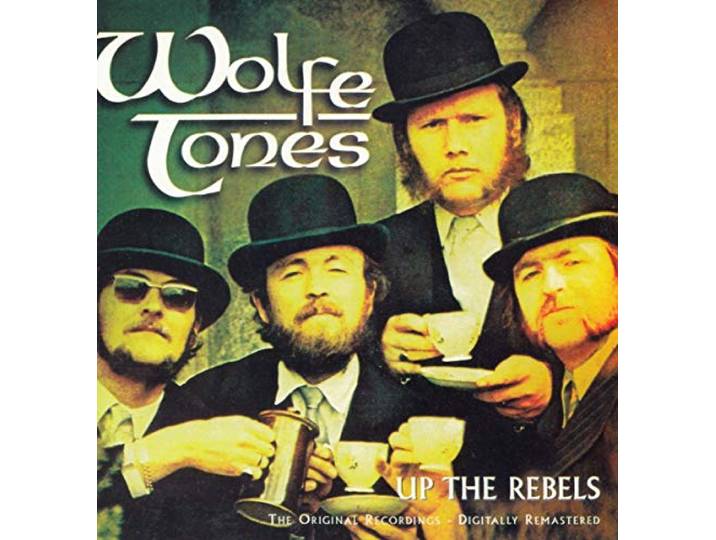 The Wolfe Tones - Up The Rebels