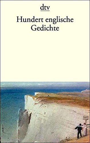 Hans Gelfert - Hundert englische Gedichte: Zweisprachige Ausgabe (dtv Literatur) - Preis vom 13.10.2026 11:25:28 h