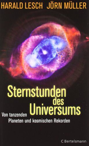 Harald Lesch - Sternstunden des Universums: Von tanzenden Planeten und kosmischen Rekorden - Preis vom 09.10.2026 07:28:09 h