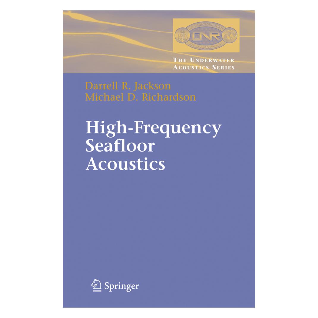 Springer High-Frequency Seafloor Acoustics (Englisch, Darrell Jackson, Michael Richardson, 2010) (55382034)