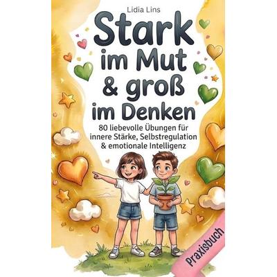 Resilienz & Wachstumsdenken für Kinder im Grundschulalter, Taschenbuch von Lidia Lins, Herzfunke Verlag, 978-94-038-9348-8