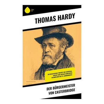 Der Bürgermeister von Casterbridge, Taschenbuch von Thomas Hardy, Copycat, 978-80-283-9861-3
