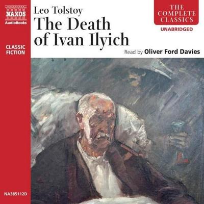 The Death of Ivan Ilyich - Leo Tolstoy, Audio, 4056198003855