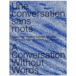 A Conversation Without Words, Fachbücher von Nathalie Chaix, Margaux Farron, Karen Williams