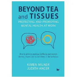 Beyond Tea and Tissues, Sachbücher von Karen Milner, Judith Ancer