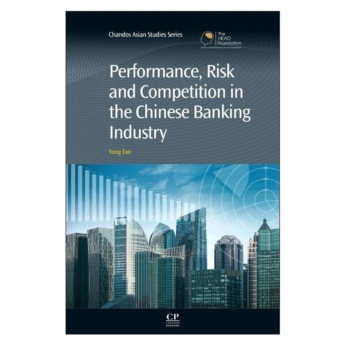 Various Publishers Performance, Risk and Competition in the Chinese Banking Industry (Englisch, Yong Tan) (54571043)