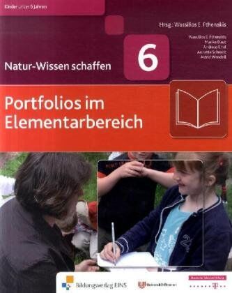 Wasilios Fthenakis - Natur-Wissen schaffen Band 6: Portfolios im Elementarbereich - Preis vom 09.10.2026 07:28:09 h
