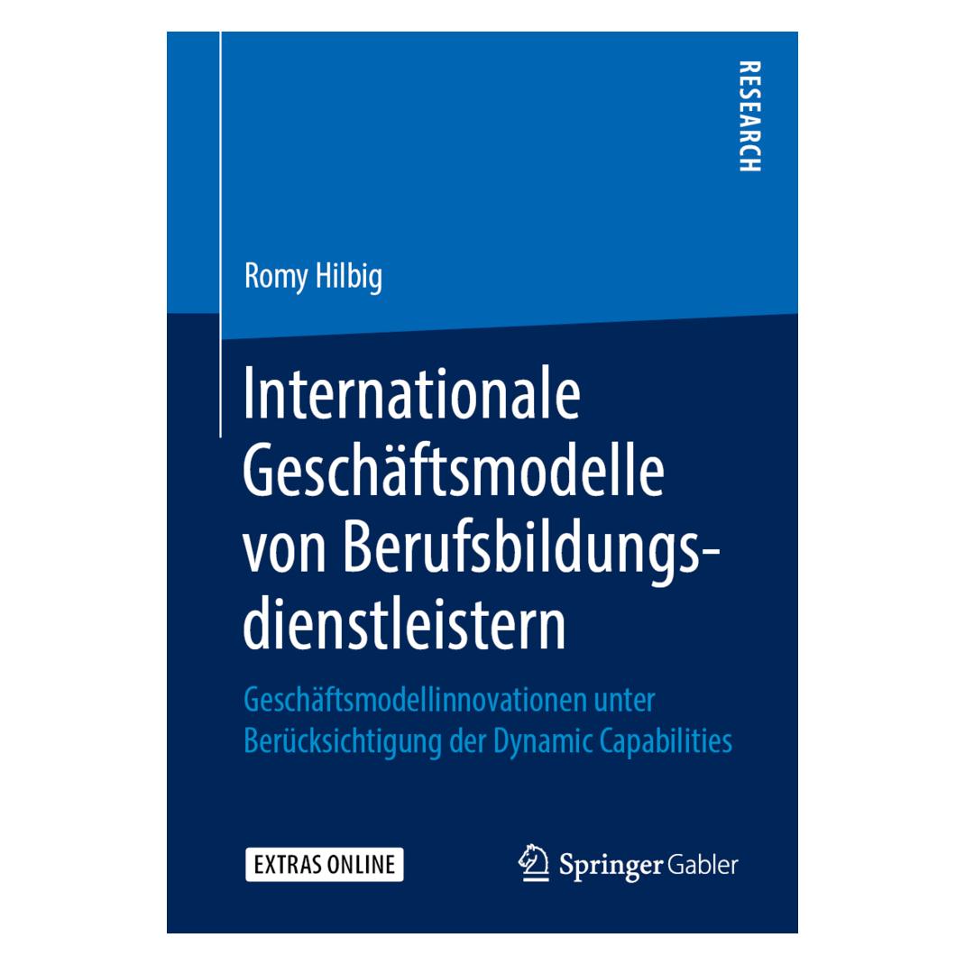 Springer Internationale Geschäftsmodelle von Berufsbildungsdienstleistern (Deutsch, Softcover, Romy Hilbig) (56038685)