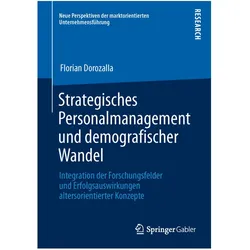 Strategisches Personalmanagement und demografischer Wandel, Fachbücher von Florian Dorozalla