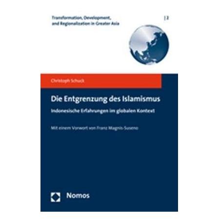 Nomos Die Entgrenzung des Islamismus (Deutsch, Softcover, Christoph Schuck) (55190330)