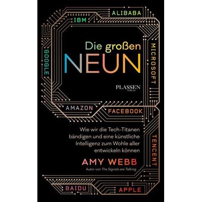 Die großen Neun, Taschenbuch von Amy Webb, Plassen Verlag, 978-3-86470-638-7