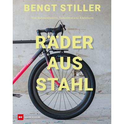 Räder aus Stahl, Gebundene Ausgabe von Bengt Stiller, Delius Klasing, 978-3-667-13209-3