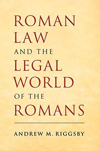 Riggsby, Andrew M. - Roman Law and the Legal World of the Romans - Preis vom 17.10.2026 19:25:27 h