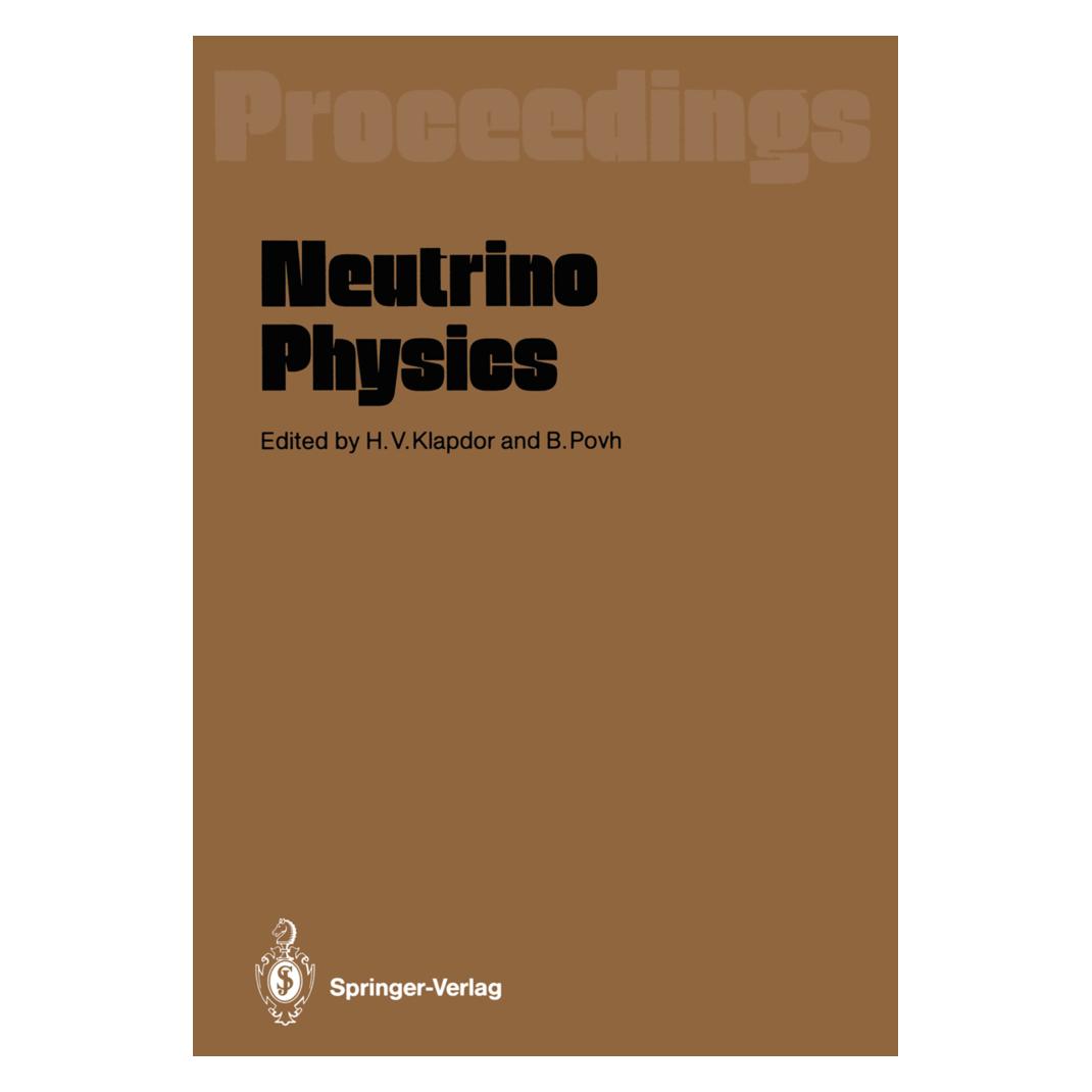 Springer Neutrino Physics (Englisch, Softcover, Bogdan Povh, Hans V. Klapdor) (55507156)