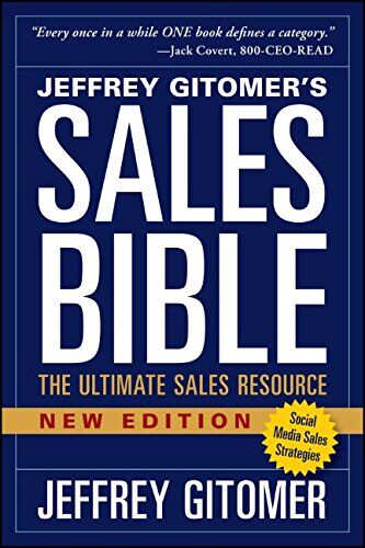 Jeffrey Gitomer - The Sales Bible: The Ultimate Sales Resource, New Edition - Preis vom 09.10.2026 07:28:09 h