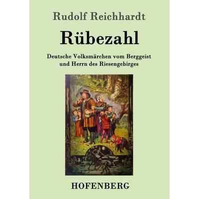 Rübezahl, Taschenbuch von Rudolf Reichhardt, Hofenberg, 978-3-7437-0399-5