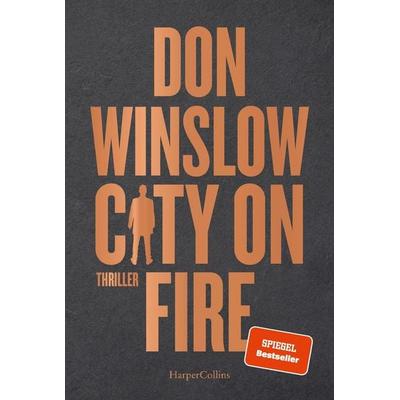 City on Fire, Taschenbuch von Don Winslow, HarperCollins Taschenbuch