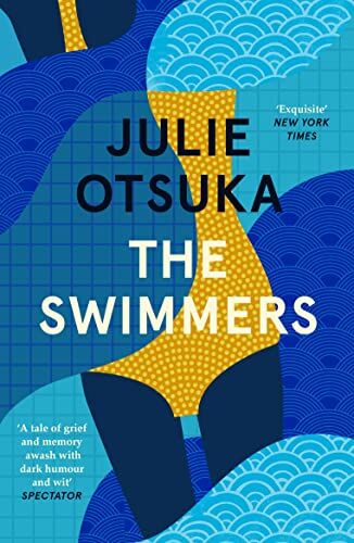 Julie Otsuka - The Swimmers: Julie Otsuka - Preis vom 06.10.2026 07:26:00 h