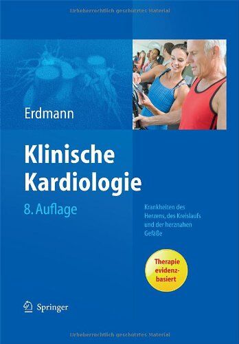 Erland Erdmann - Klinische Kardiologie: Krankheiten des Herzens, des Kreislaufs und der herznahen Gefäße - Preis vom 30.09.2026 09:01:18 h