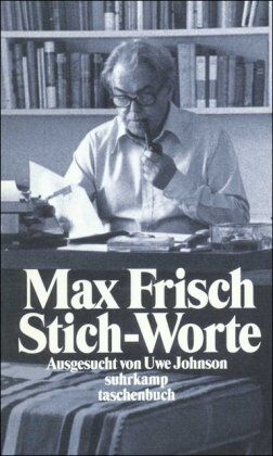 Max Frisch - Stich-Worte (suhrkamp taschenbuch) - Preis vom 04.10.2026 03:51:26 h