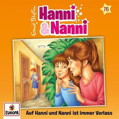 Folge 76: Auf Hanni und Nanni ist immer Verlass - Enid Blyton, CD, 0196588295522