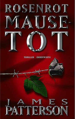 James Patterson - Rosenrot Mausetot - Preis vom 09.10.2026 07:28:09 h