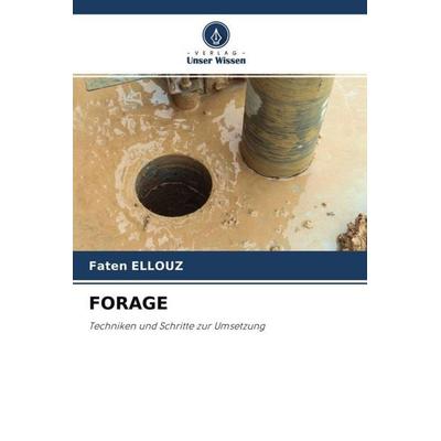 FORAGE, Taschenbuch von Faten Ellouz, Verlag Unser Wissen, 978-620-4-46249-3