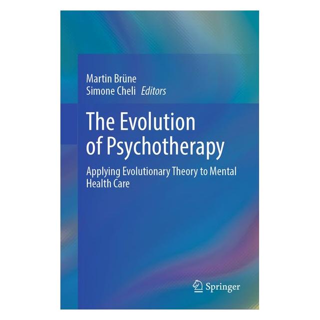Springer The Evolution of Psychotherapy (Englisch, Hardcover, Martin Brüne, Simone Cheli) (70016172)
