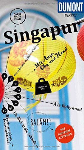 Mischa Loose - DuMont direkt Reiseführer Singapur: Mit großem Cityplan - Preis vom 13.10.2026 19:28:25 h