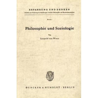 Philosophie und Soziologie., Taschenbuch von Leopold Wiese, Duncker & Humblot, 978-3-428-01689-1