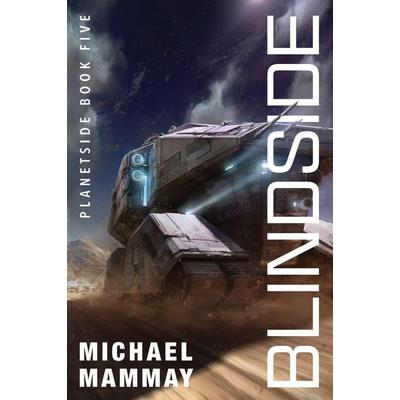 Blindside, Taschenbuch von Michael Mammay, Harper Collins (US), 978-0-06-343379-3