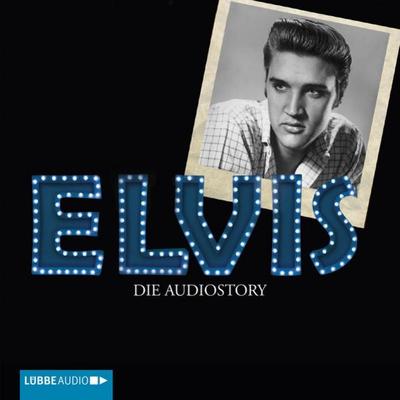 ELVIS - Die Audiostory - Michael Herden, Audio, 9783838772875