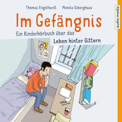 Im Gefängnis - Thomas Engelhardt,Monika Osberghaus, Audio, 9783956395383
