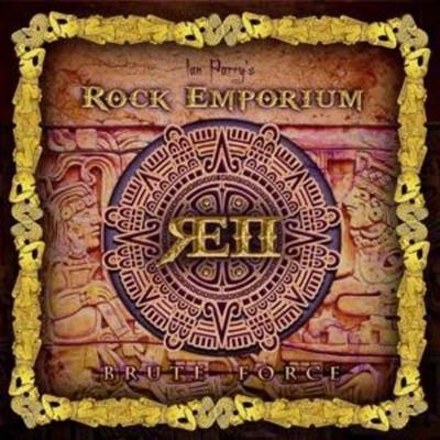 Parry, I: Rock Emporium 2 - Brute Force - Ian Parry, CD
